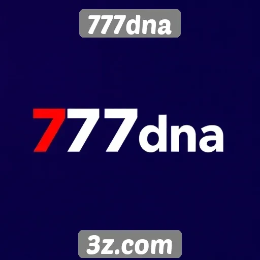 Como o 777dna se destaca no mercado de apostas online